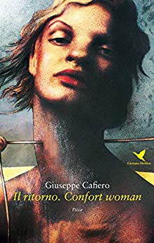 Il ritorno. Confort woman (Italian Edition)Giuseppe Cafiero