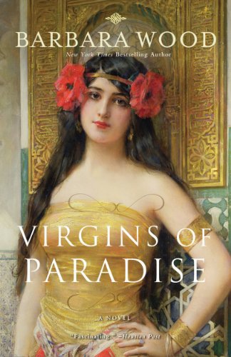 The Virgins of Paradise, Barbara Wood