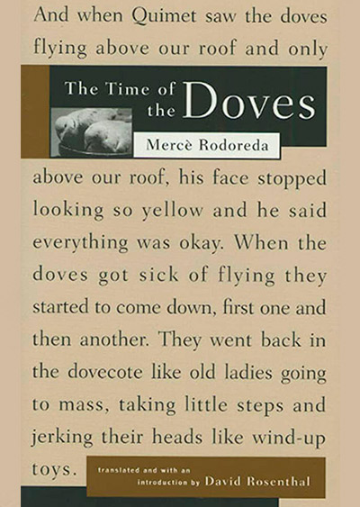 by Mercè Rodoreda The Time of the Dove
