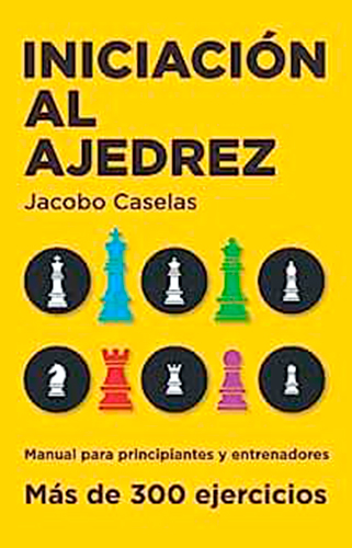 book Initiation to chess by Jacobo Caselas